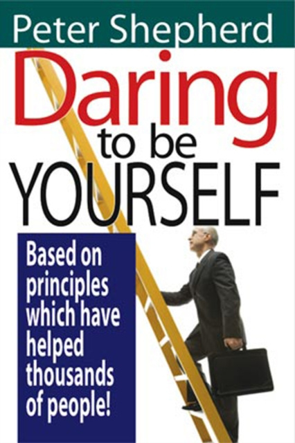 E-kniha Daring To Be Yourself Peter Shepherd