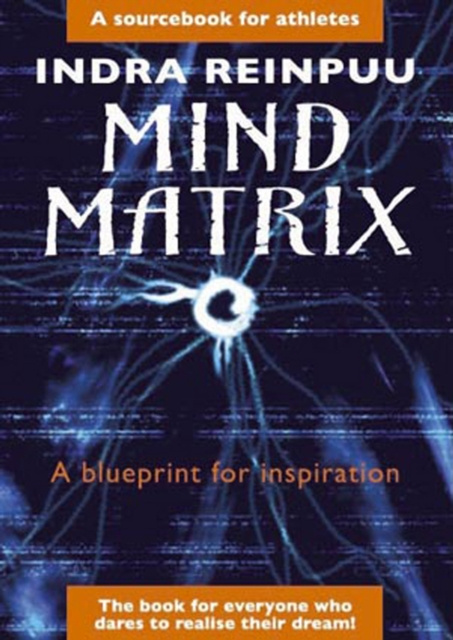 E-knjiga Mind Matrix Indra Reinpuu