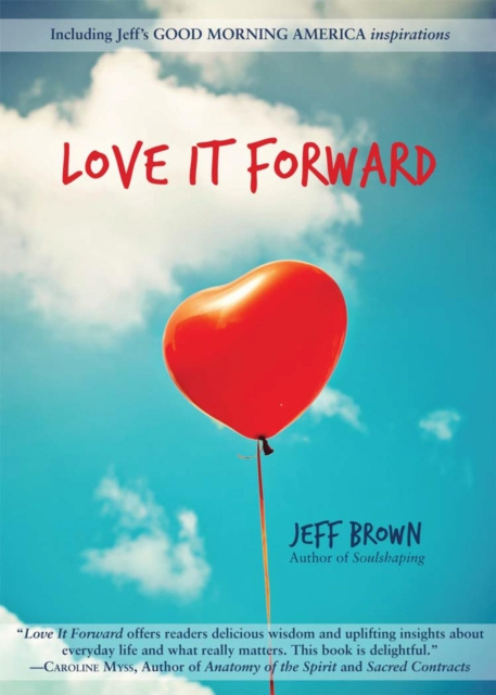 E-kniha Love it Forward Jeff Brown