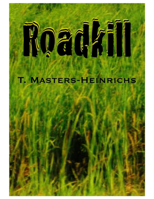E-knjiga Roadkill Tyra Masters-Heinrichs