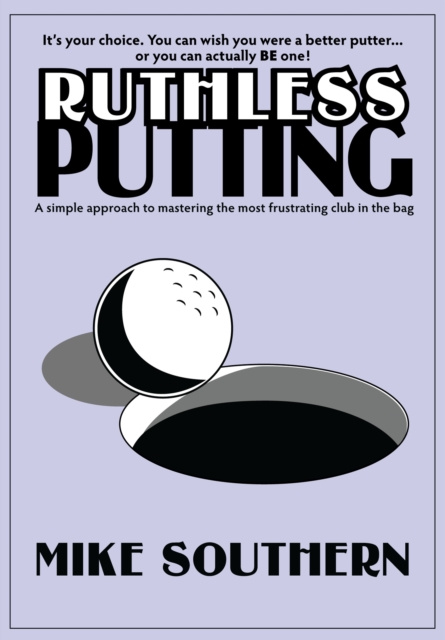 E-book Ruthless Putting Mike Southern