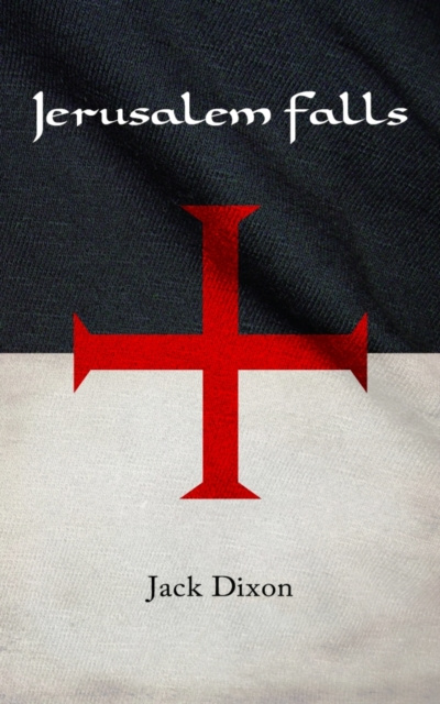 E-book Jerusalem Falls Jack Dixon