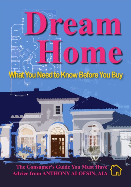E-book Dream Home Anthony Alofsin