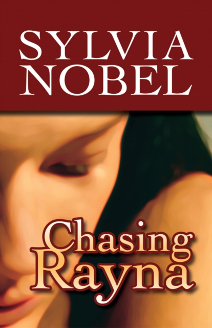 E-knjiga Chasing Rayna Sylvia Nobel