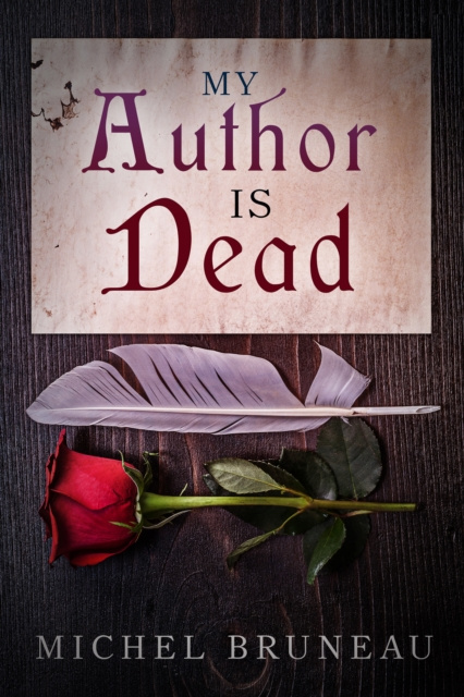 E-book My Author Is Dead Michel Bruneau