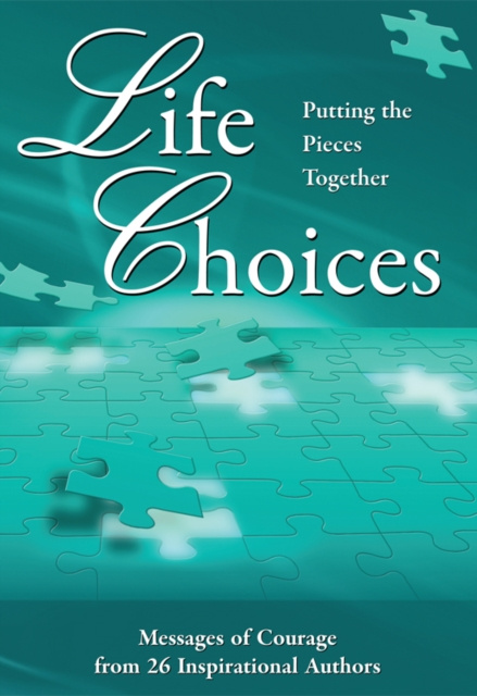 Libro elettronico Life Choices:  Putting the Pieces Together Judi Moreo