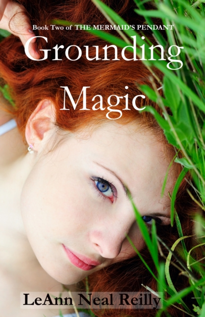 E-knjiga Grounding Magic LeAnn Neal Reilly