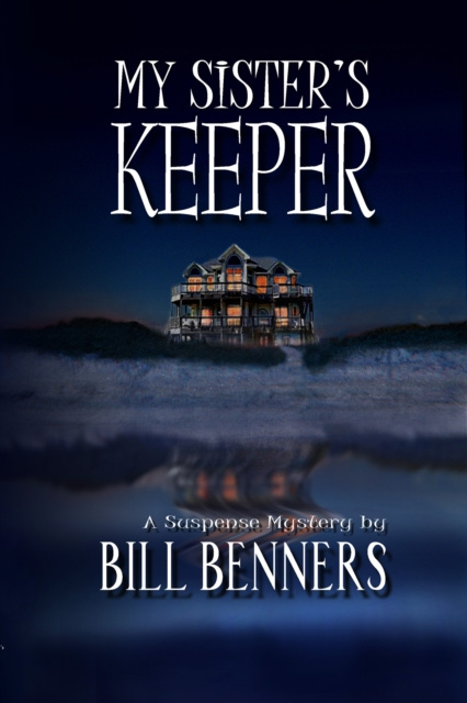 E-knjiga My Sister's Keeper Bill Benners