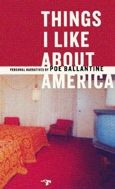 E-knjiga Things I Like About America Poe Ballantine