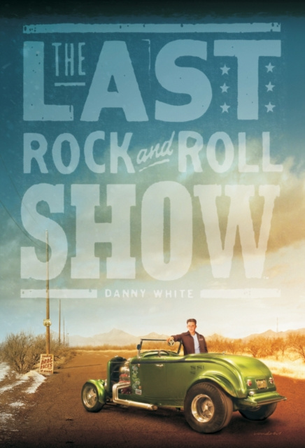 E-kniha Last Rock and Roll Show Danny White