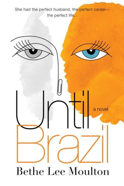 E-knjiga Until Brazil Bethe Lee Moulton
