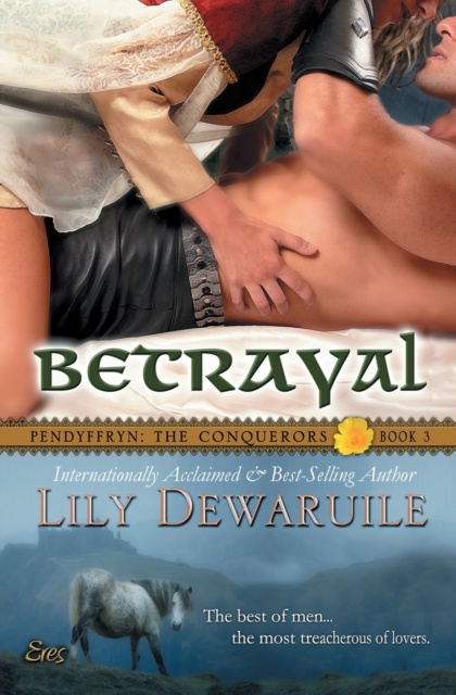 E-knjiga Betrayal: Pendyffryn: The Conquerors, Book 3 Lily Dewaruile