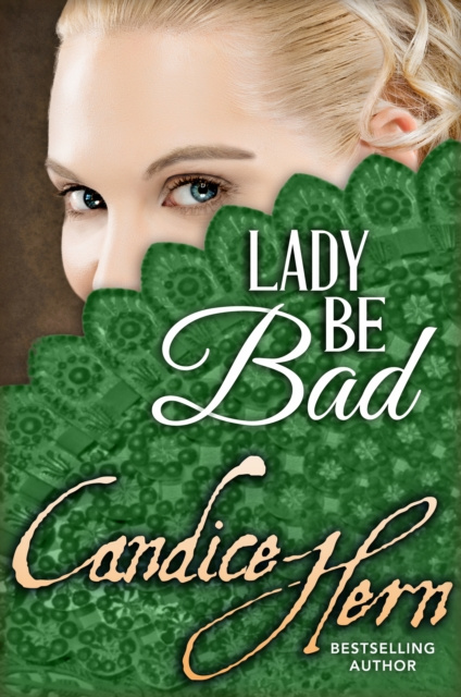 E-book Lady Be Bad Candice Hern