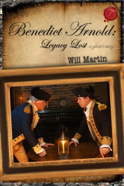 E-kniha Benedict Arnold: Legacy Lost (A Ghost's Story) Will Martin