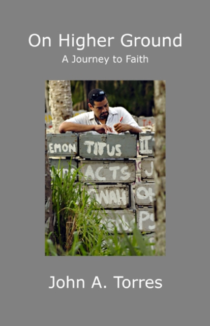 E-knjiga On HIgher Ground John A. Torres