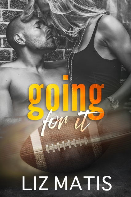 E-book Going For It Liz Matis