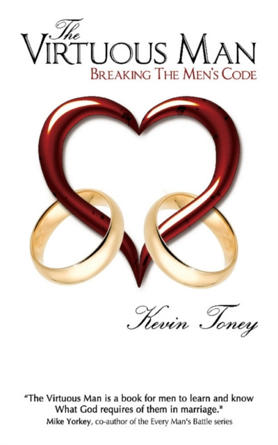 E-knjiga Virtuous Man: Breaking The Men's Code Kevin Toney