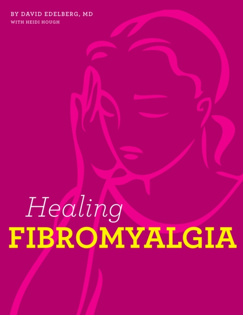 E-knjiga Healing Fibromyalgia M.D. David Edelberg