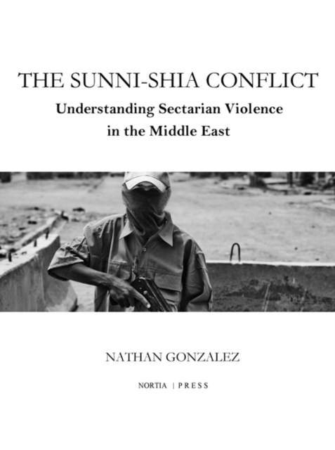E-book Sunni-Shia Conflict Nathan Gonzalez