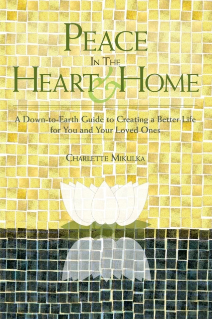 E-knjiga Peace in the Heart and Home Charlette Mikulka