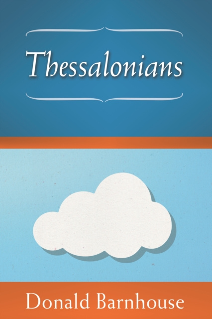 E-knjiga Thessalonians Donald Barnhouse