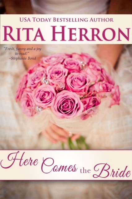 ebook Here Comes the Bride Rita Herron