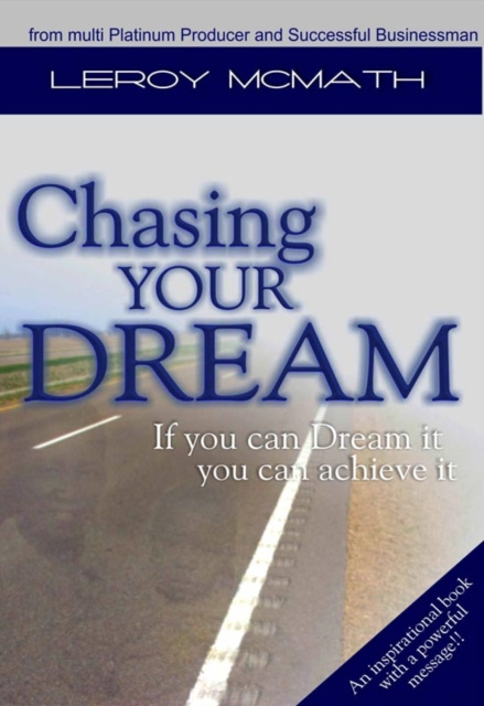 E-knjiga Chasing Your Dream Leroy McMath