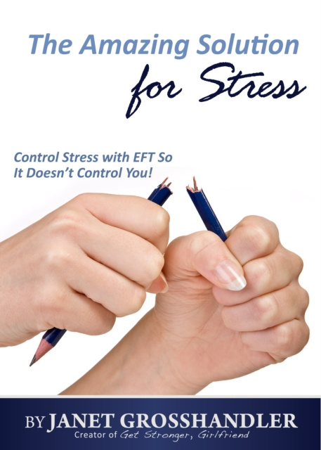 E-knjiga Amazing Solution for Stress Janet Grosshandler