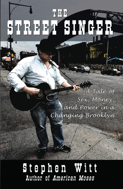 E-book Street Singer Stephen Witt