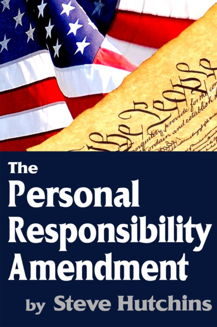 E-knjiga Personal Responsibility Amendment Steve Hutchins