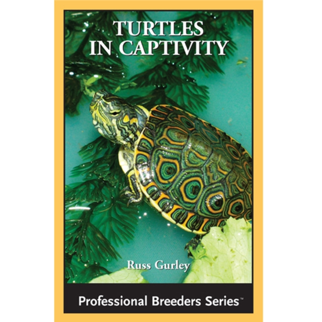 E-knjiga Turtles in Captivity Russ Gurley