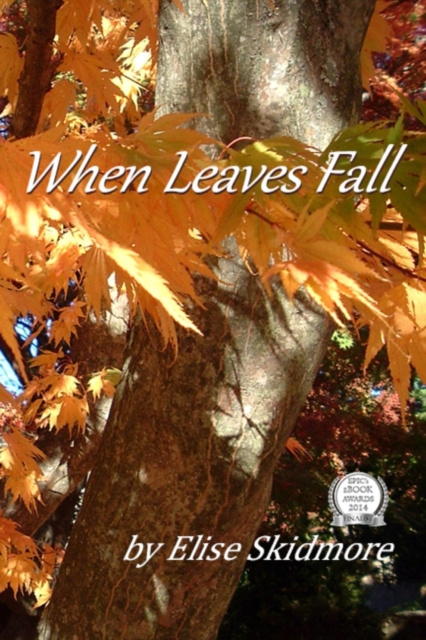E-book When Leaves Fall Elise Skidmore