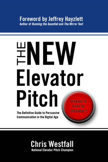 E-book New Elevator Pitch Chris Westfall