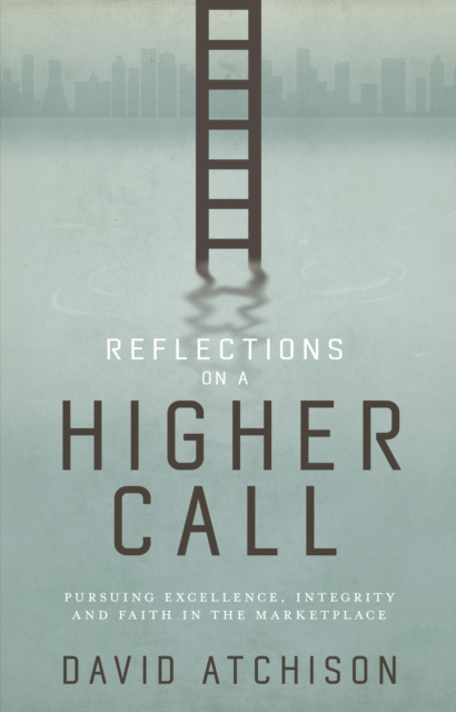 E-book Reflections on a Higher Call David Atchison