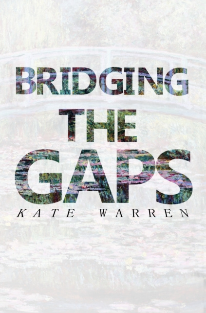E-knjiga Bridging The Gaps Kate Warren