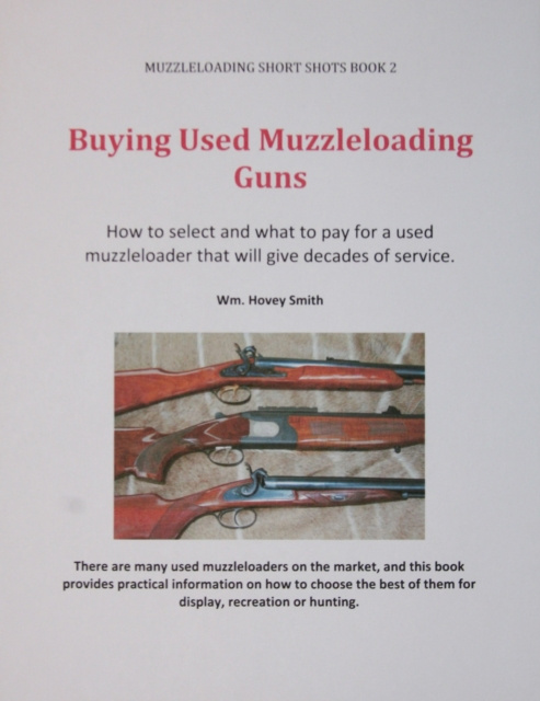 E-knjiga Buying Used Muzzleloading Guns Wm. Hovey Smith