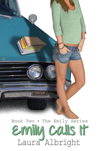E-book Emily Calls It Laura Albright