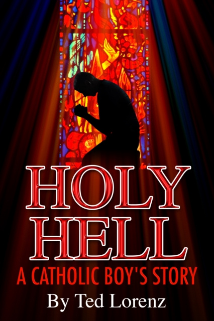 E-knjiga Holy Hell Ted Lorenz