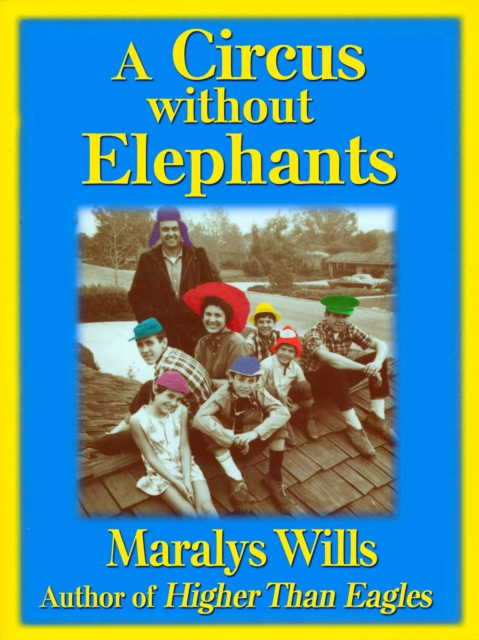 E-book Circus Without Elephants: A Memoir Maralys Wills