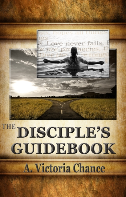 E-knjiga Disciple's Guidebook A. Victoria Chance