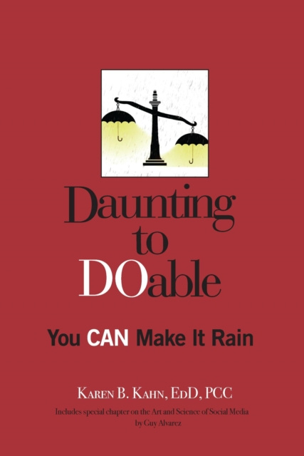 E-book Daunting to DOable: You CAN Make It Rain Karen B. Kahn