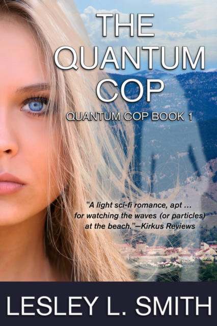 E-knjiga Quantum Cop Lesley L. Smith