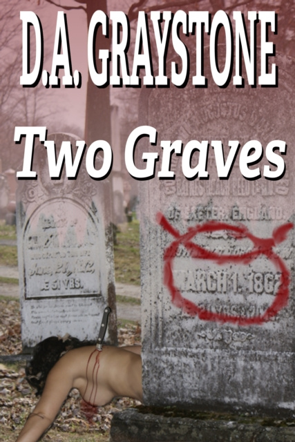 E-knjiga Two Graves D.A. Graystone