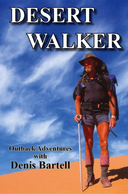 E-book Desert Walker Denis Bartell