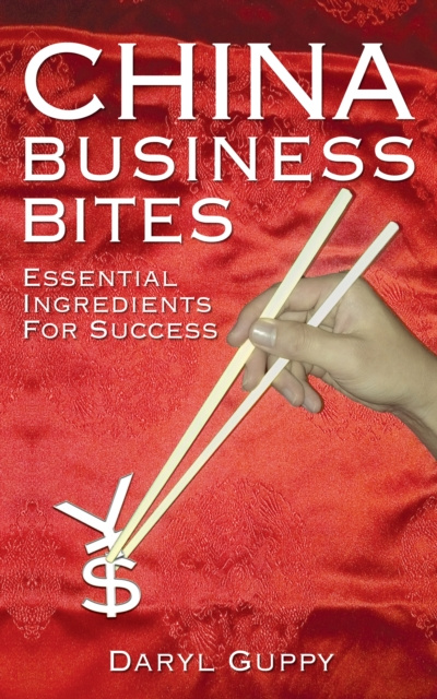 E-book China Business Bites Daryl Guppy