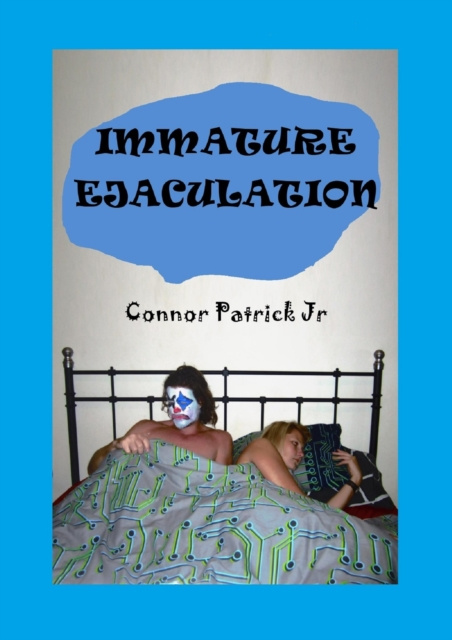 E-knjiga Immature Ejaculation Conor Patrick jr