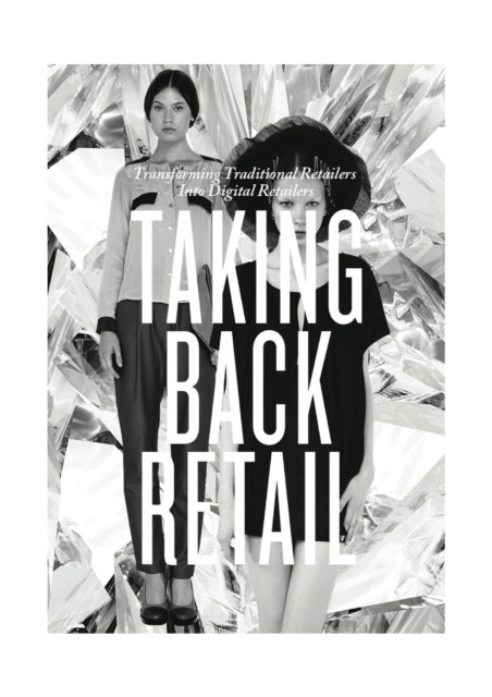 E-knjiga Taking Back Retail Andrew Apostola