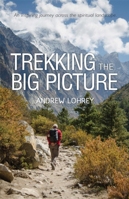 E-knjiga Trekking the Big Picture Andrew Lohrey