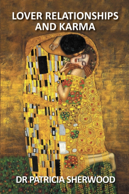 E-book Lover Relationships and Karma Patricia Sherwood