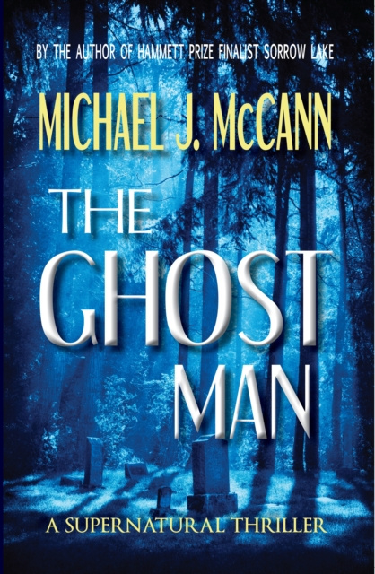 E-knjiga Ghost Man Michael J. McCann